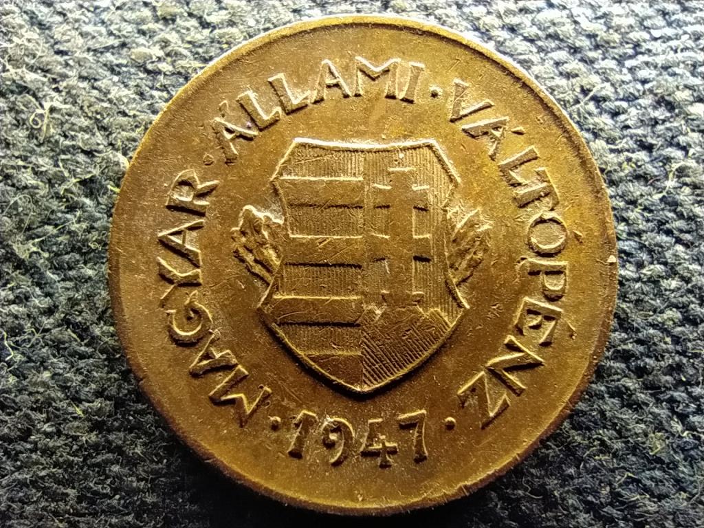 Magyar Állami Váltópénz 2 fillér 1947 BP