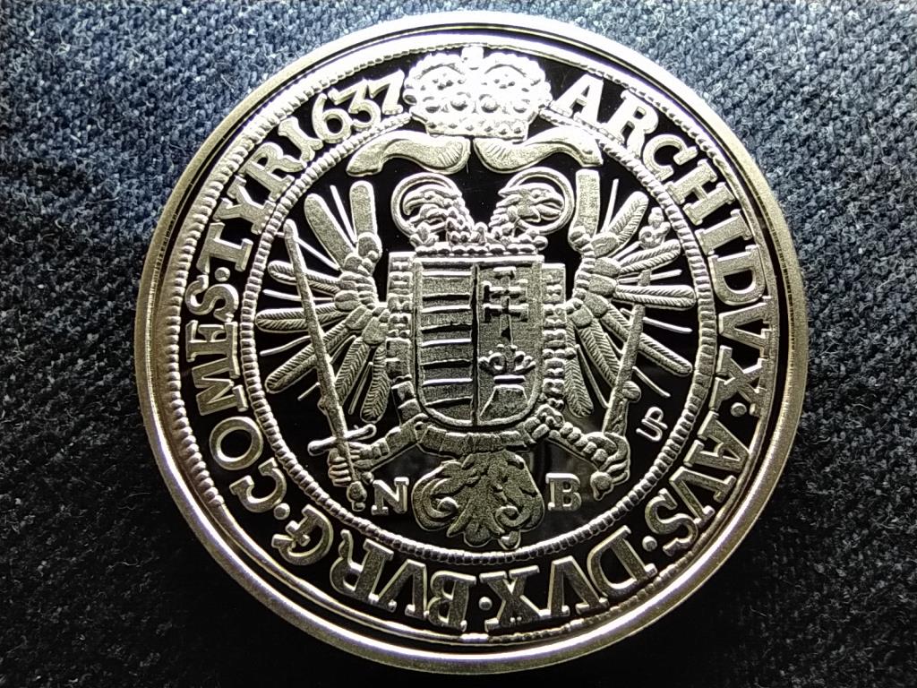 Magyar tallérok utánveretben III. Ferdinánd tallérja 1637 .999 ezüst PP