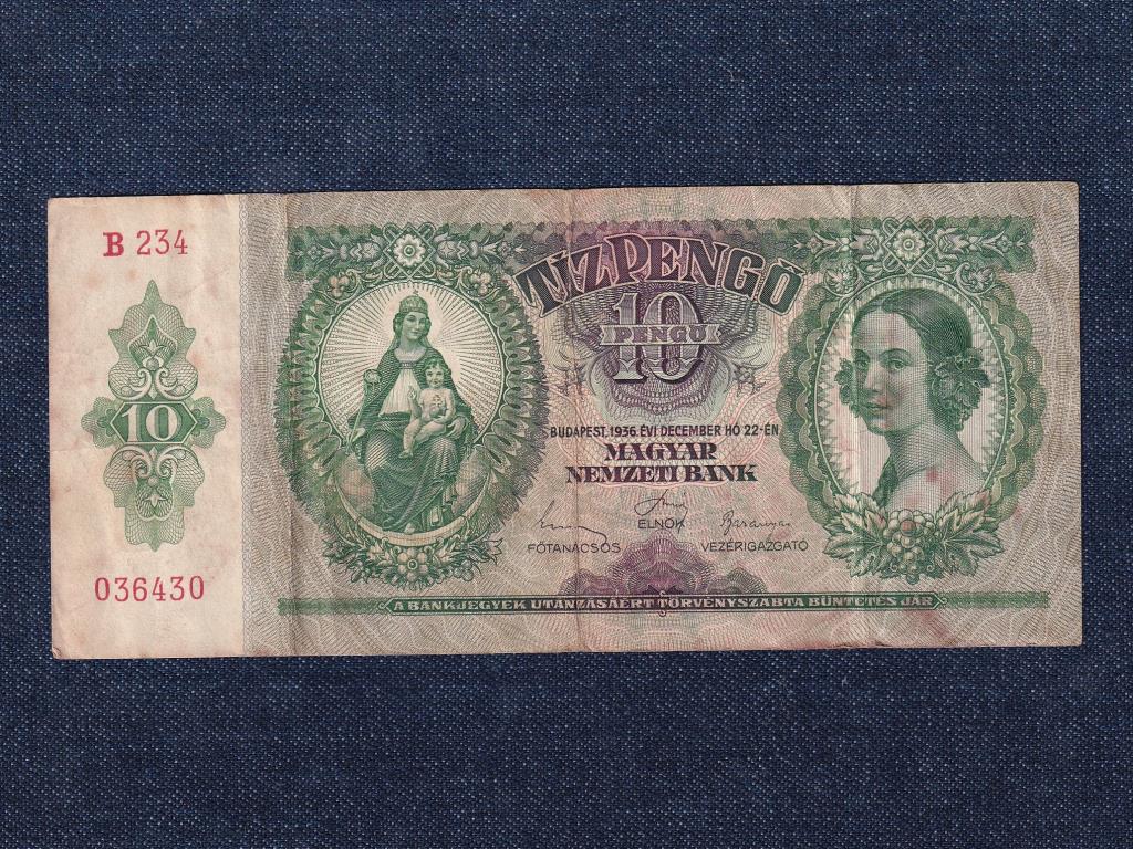 Háború előtti sorozat (1936-1941) 10 Pengő bankjegy 1936