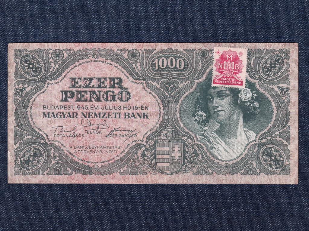Háború utáni inflációs sorozat (1945-1946) 1000 Pengő bankjegy 1945