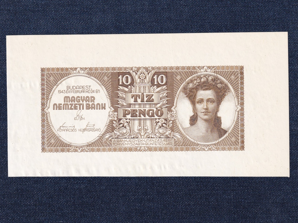 Szálasi Ferenc 10 Pengő bankjegy 1943