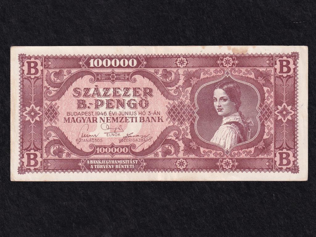 Háború utáni inflációs sorozat (1945-1946) 100000 B.-pengő bankjegy 1946