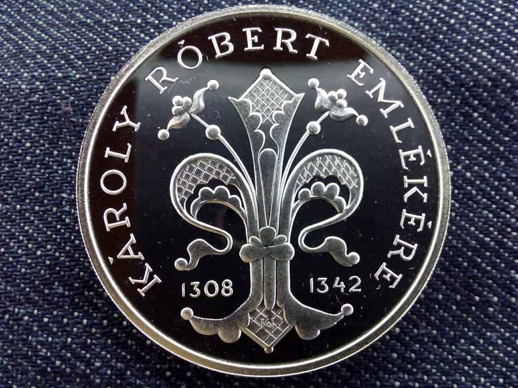 Károly Róbert halálának 650. évfordulójára ezüst 500 Forint 1992 BP PP
